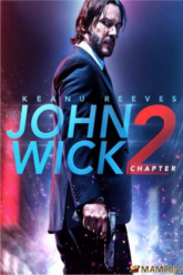 John Wick Chapter 2 จอห์น วิค แรงกว่านรก 2 (2017)
