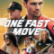 One Fast Move วันฟาสต์มูฟ (2024)