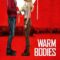 Warm Bodies ซอมบี้ที่รัก (2013)