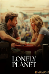 Lonely Planet ที่หมายใจโดดเดี่ยว (2024) NETFLIX