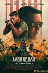 Land of Bad ภารกิจฝ่าแดนดิบ (2024)