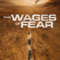 The Wages of Fear (Le salaire de la peur) (2024) NETFLIX