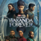 Black Panther Wakanda Forever แบล็ค แพนเธอร์ วาคานด้าจงเจริญ (2022)