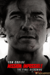 Mission Impossible – The Final Reckoning มิชชั่น อิมพอสซิเบิ้ล ปิดปฏิบัติการล่าพิกัดมรณะ (2025)