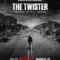 The Twister Caught in the Storm