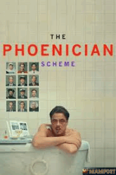the phoenician scheme แผนลับซ่อนร้าย (2025) บรรยายไทย