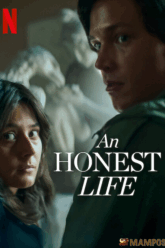 An Honest Life (Ett ärligt liv) ชีวิตซื่อ (2025) NETFLIX