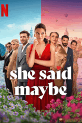 She Said Maybe