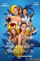 Another Simple Favor เพื่อนหาย อย่าหา 2 (2025)