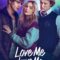 Love Me, Love Me