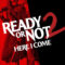 Ready or Not 2