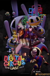 The Amazing Digital Circus: The Last Act (2026)
