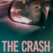 The Crash ชนยับ อุบัติเหตุหรือฆาตกรรม (2026)