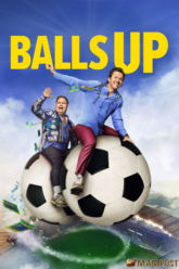 หนัง ตลก Balls Up โกลาหล บอลโลก (2026)