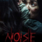 Noise เสียงซ่อนผี (2024)