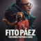 Fito Páez The World Within a Song ฟิโต ปาเอซ โลกทั้งใบในบทเพลง (2026) บรรยายไทย