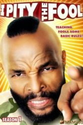 Mr T I Pity the Fool