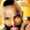 Mr T I Pity the Fool
